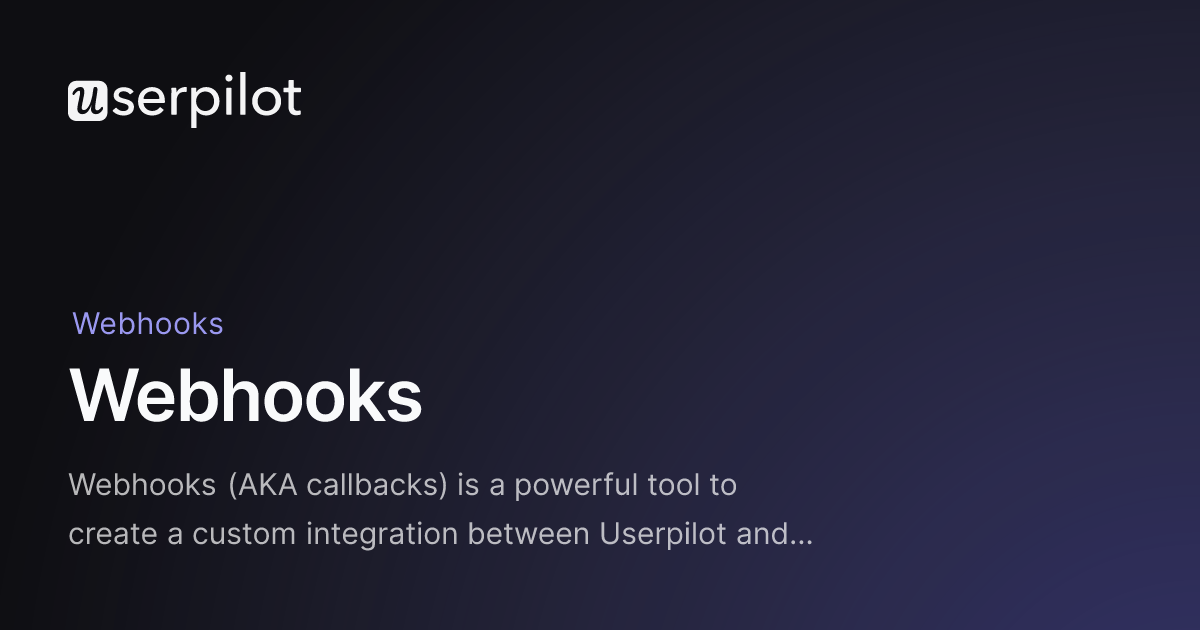 Webhooks – Userpilot Knowledge Base